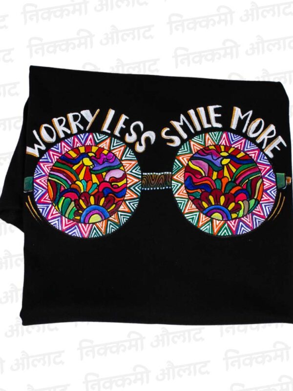 Worry Less Smile More B